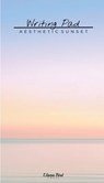 Aesthetic Sunset Writing Pad: Cute Stationery Notes Memo Book for Home Office School Desk - Llama Bird Press - 9781636572727