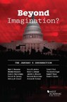 Beyond Imagination? - Mark C. Alexander ; Michele Alexandre ; Erwin S. Chemerinsky ; Danielle M. Conway ; Anthony W. Crowell ; Garry W. Jenkins ; Kevin R. Johnson - 9781636598741