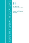 Code of Federal Regulations, Title 31 Money and Finance 500-End, Revised as of July 1, 2021 - Office Of The Federal Register (U.S.) - 9781636718934
