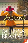 Exclusive - Brayden Melissa Brayden - 9781636791128