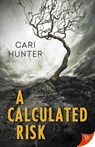 A Calculated Risk - Cari Hunter - 9781636794778