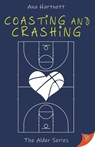Coasting and Crashing - Ana Hartnett - 9781636795119