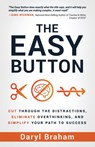 The Easy Button - Daryl Braham - 9781636803104
