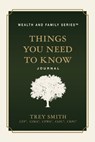 Things You Need to Know - Trey Smith - 9781636804163