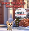 Jasper the Corgi's Scary Week - Debra L. Brown ; David A. H. Brown - 9781636804514