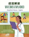 Vaccines Explained (Simplified Chinese-English) - Ohemaa Boahemaa - 9781636850665