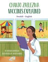 Vaccines Explained (Swahili - English) - Ohemaa Boahemaa - 9781636850870