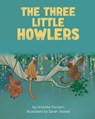 The Three Little Howlers - Anneke Forzani - 9781636851099