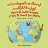 Musical Instruments from Around the World (Karen (Sgaw)-English) - Emily Kobren - 9781636855837