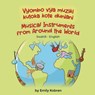 Musical Instruments from Around the World (Swahili-English) - Emily Kobren - 9781636855868