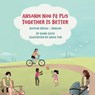 Together Is Better (Haitian Creole-English) - Diane Costa - 9781636856056