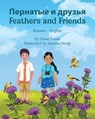 Feathers and Friends (Russian-English) - Diane Costa - 9781636856506