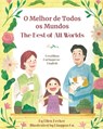 The Best of All Words (Brazilian Portuguese-English): O Melhor de Todos os Mundos - Ellen Becker - 9781636856803