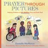 Prayer Through Pictures - Danielle McManus - 9781636985794