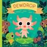 Dewdrop - K. O'Neill - 9781637150757