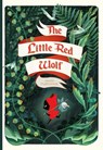 The Little Red Wolf - Amelie Flechais - 9781637152430