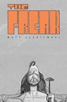 The Freak - Matt Lesniewski - 9781637156469