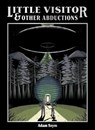 Little Visitor & Other Abductions - Adam Szym - 9781637157978