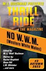 No W.W.M. (Western White Males) - M. L. Buchman ; E. Chris Ambrose ; L. M. Whitaker ; Rachel Amphlett ; C. A. Rowland ; Diana Deverell ; Dixon Hill ; January Bain ; K. L. Abrahamson ; Laura Ware ; R. W. Wallace ; Blaze Ward - 9781637211144