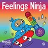 Feelings Ninja - Mary Nhin - 9781637312391