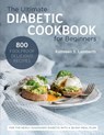 The Ultimate Diabetic Cookbook for Beginners - Kathleen S Lamberth - 9781637335659