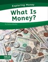 What Is Money? - Connor Stratton - 9781637392942