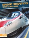 Improving Transportation to Fight Climate Change - Heather C. Hudak - 9781637393253
