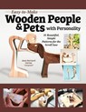 Easy-to-Make Wooden People & Pets with Personality - Jean-Bernard Germe - 9781637413548