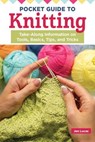 Pocket Guide to Knitting - Jen Lucas - 9781637413647