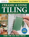 Ultimate Guide: Ceramic & Stone Tiling, 4th edition -  - 9781637414217