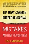 The Most Common Entrepreneurial Mistakes and How to Avoid Them - Lisa MacDonald - 9781637424735