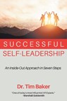 Successful Self-Leadership - Tim Baker - 9781637426227