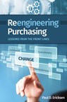 Reengineering Purchasing - Paul D. Ericksen - 9781637428443