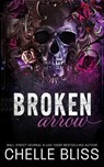 Broken Arrow: Discreet Edition - Chelle Bliss - 9781637431450