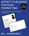 Affinity Publisher for Book Formatting - M. L. Humphrey - 9781637440766