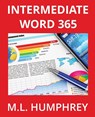 Intermediate Word 365 - M. L. Humphrey - 9781637440865