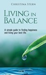 LIVING IN BALANCE - Christina Stern - 9781637464816