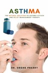 Asthma - Dr Orghe Pharry - 9781637501849
