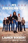 My American Life - Congresswoman Lauren Boebert - 9781637582046