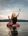 Stretching Your Faith - THIELEN,  Michelle - 9781637584552