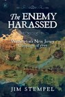 The Enemy Harassed - Jim Stempel - 9781637586167