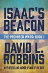 Isaac's Beacon - David L. Robbins - 9781637589984