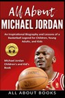 All About Michael Jordan - All about Books - 9781637608685