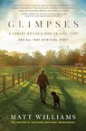 Glimpses - Matt Williams - 9781637632499