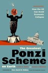 The Greatest Ponzi Scheme on Earth - Les A. Rubin ; Daniel J. Mitchell - 9781637632772