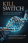 Kill Switch - Richard K. Burt - 9781637634677