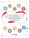 Grandparent Merit Badges (TM) for Cooking Enthusiasts - Dave Grunenwald - 9781637654507