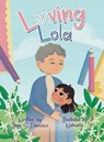 Loving Lola - Jenn S. Francisco - 9781637657140