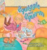 Squiggle and Squirm - Pinky Jean - 9781637657379