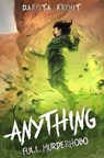 Anything - Dakota Krout - 9781637660744